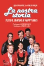 immagine di La nostra storia tutto il mondo di happy days
