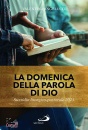 ANGELUCCI VALENTINA, La domenica della parola di Dio Sussidio liturgico