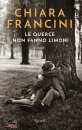 FRANCINI CHIARA, Le querce non fanno limoni