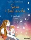 immagine di Sarò i tuoi occhi Il viaggio di Cesare