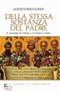immagine Della stessa sostanza del Padre ...
