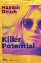 DEITCH HANNAH, Killer potential