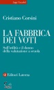 CORSINI CRISTIANO, La fabbrica dei voti