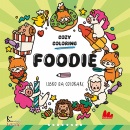 immagine Foodies Cozy coloring Ediz illustrata