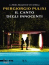 PULIXI PIERGIORGIO, Il canto degli innocenti