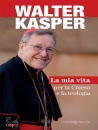 immagine La mia vita per la Chiesa e la teologia