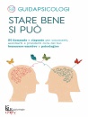 GUIDA PSICOLOGI, Stare bene si può 50 domande e risposte, BUR Biblioteca Universale RCS, Milano 2025