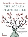 BORMOLINI GUIDALBERT, Che accada l