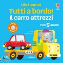 Taplin Sam, Il carro attrezzi.Tutti a bordo