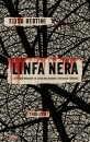 BERTINI ELISA, Linfa nera