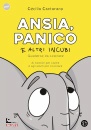 CANTARANO CECILIA, Ansia panico e altri incubi