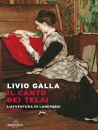 GALLA LIVIO, Il canto dei telai.  L