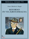 SINGER ISAAC BASHEVI, Ritorno in via Krochmalna
