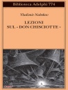 NABOKOV VLADIMIR, Lezioni sul "Don Chisciotte"