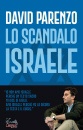 PARENZO DAVID, Lo scandalo Israele