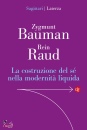 BAUMAN - RAUD, La costruzione del s nella modernit liquida