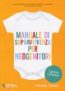 immagine di Manuale di sopravvivenza per neogenitori