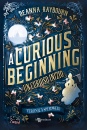 RAYBOURN DEANNA, A curious beginning un curioso inizio