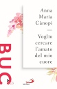 CANOPI ANNA MARIA, Voglio cercare l
