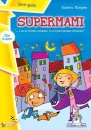 MORGESE ROBERTO, Supermami