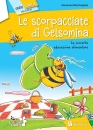 MARCHEGIANI GIOVANNA, Le scorpacciate di Gelsomina