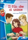 CECCARELLI PATRIZIA, Il filo che ci unisce