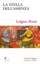 BRUNI LUIGINO, La stella dell