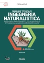 MARTINO PIETRO, Manuale tecnico di ingegneria naturalistica ...