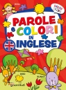 immagine di Parole e colori in inglese. English for kids.