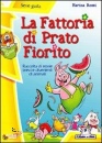 ROSSI MARINA, La fattoria di Prato Fiorito