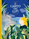 LIENARD ALICE, Il canto dei lupi