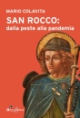 COLAVITA MARIO, San rocco: dalla peste alla pandemia