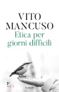 immagine di Etica per giorni difficili