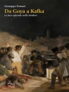 immagine Da Goya a Kafka La luce splende nelle tenebre