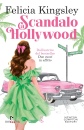 KINGSLEY FELICIA, Scandalo a hollywood