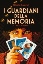 LUCCHI NICOLA, I Guardiani della memoria: Libro primo