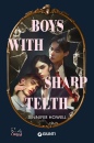 Howell Jennifer, Boys with sharp teeth Edizione italiana
