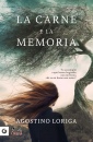 Loriga Agostino, La carne e la memoria