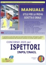 CONCORSO, 453 ispettori INPS-INAIL Manuale p. scritta e oral