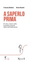 ROSSETTI N. - MUDANO, A saperlo prima