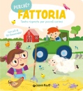 GIUNTI KIDS, Perch Fattoria Tante risposte per piccoli curiosi