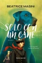 immagine di Solo con un cane
