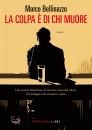 BELLINAZZO MARCO, La colpa e