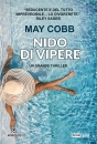 COBB MAY, Nido di vipere
