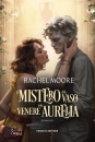 MOORE RACHEL, Il mistero del vaso della Venere Aurelia