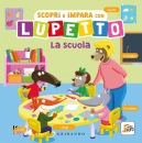 immagine di Scopri e impara con lupetto La scuola