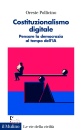 POLLICINO ORFESTE, Costituzionalismo digitale