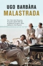 BARBARA UGO, Malastrada