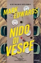 EDWARDS MARK, Nido di vespe, De Agostini, Novara 2025