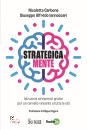 CARBONE - IANNOCCARI, Strategica mente